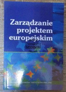 Zarządzanie projektem europejskim.  TROCKI