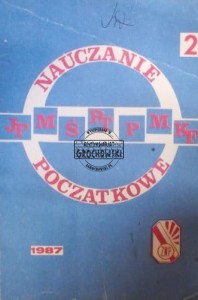 Nauczanie początkowe. Rok szkolny 1987/88. Numer 2 Rocznik XI (XXXIII)