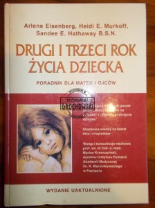 Drugi i trzeci rok życia dziecka : poradnik dla matek i ojców