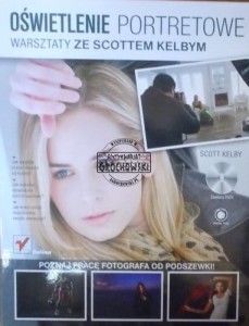 Oświetlenie portretowe. Warsztaty ze Scottem Kelbym