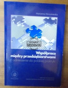 Współpraca między przedsiębiorstwami.  STRZYŻEWSKA