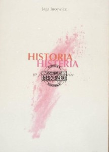 Historia histeria w poszukiwaniu kobiecości