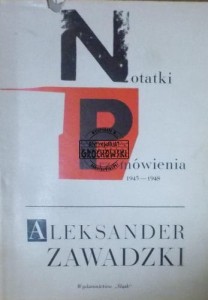 Notatki przemówienia 1945-1948. (Zawadzki Aleksander, wspomnienia)