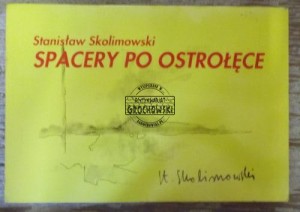 Spacery po Ostrołęce.  SKOLIMOWSKI