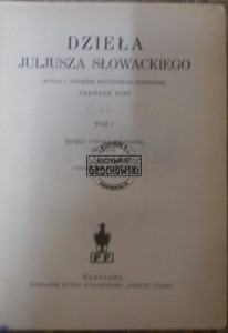Dzieła Juljusza Słowackiego tom I  PINI  1937