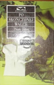 Po skończonej walce. (Seria: Salamandra)