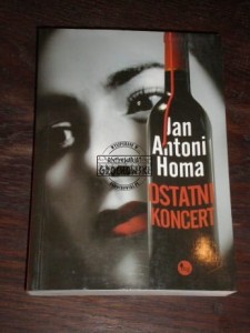 Ostatni koncert Jan Antoni Homa