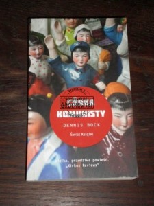 Córka komunisty Dennis Bock