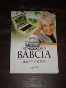 Nowoczesna babcia Marty Norman