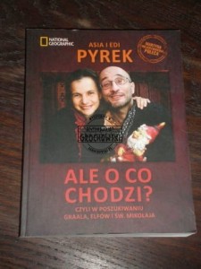 Ale o co chodzi? Asia i Edi Pyrek