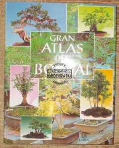 Gran Atlas del Bonsai.  ALONSO DE LA PAZ