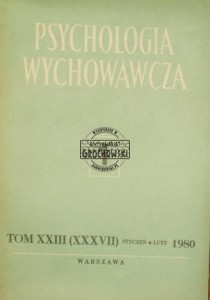 Psychologia wychowawcza. 1. Tom XXIII (XXXVII) styczeń-luty 1980