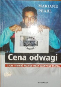 Cena odwagi. (Mariane Pearl, biografia)