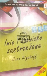 Imię i nazwisko zastrzeżone (Seria: Fantazje czerwonej sukienki)