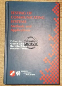 Testing of communicating systems methods and applications
