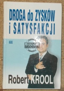 Droga do zysków i satysfakcji.  KROOL