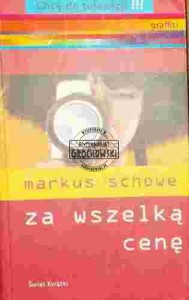 Za wszelką cenę