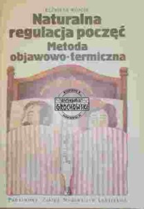 Naturalna regulacja poczęć. Metoda objawowo-termiczna