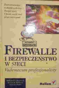 Firewalle i bezpieczństwo w sieci. Vedemecum profesjonalisty
