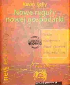 Nowe reguły nowej gospodarki