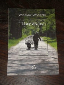 Listy do Ity Wiesław Wodecki