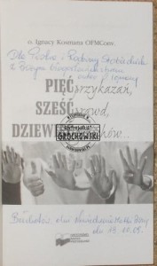 AUTOGRAF Ignacy Kosmana  PIĘĆ PRZYKAZAŃ SZEŚĆ PRAWD DZIEWIĘĆ GRZECHÓW
