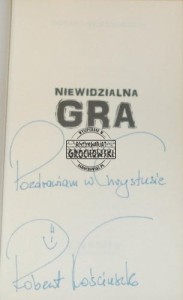 AUTOGRAF Robert Kościuszko  NIEWIDZIALNA GRA ZNAMIĘ część1
