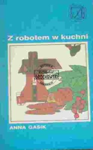 Z robotem w kuchni