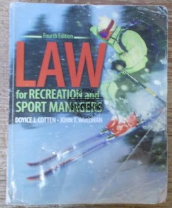 Law for recreation and sport managers  COTTEN