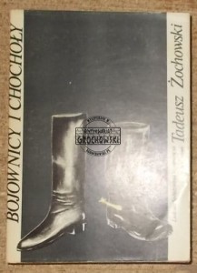 Bojownicy i chochoły  ŻOCHOWSKI