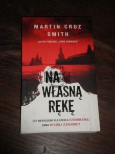 Na własną rękę Martin Cruz Smith