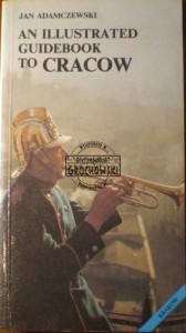 An Illustrated guidebook to Cracow