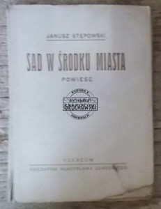 Sad w środku miasta  STĘPOWSKI
