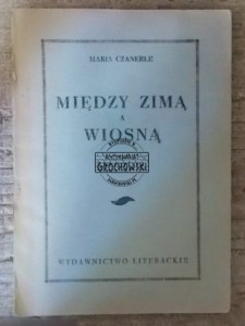 Między zimą a wiosną  CZANERLE