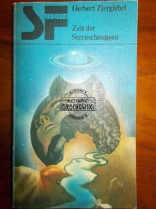 Zeit der Sternschnuppen. (Seria: SF Utopia)