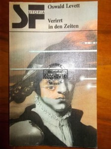 Verirrt in den Zeiten. (Seria: SF Utopia)