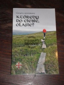 Którędy do Ciebie, Olafie? Szomburg