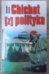 Chichot z polityką  KMIECIK