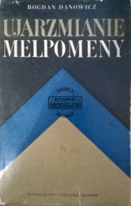 Ujarzmianie Melpomeny