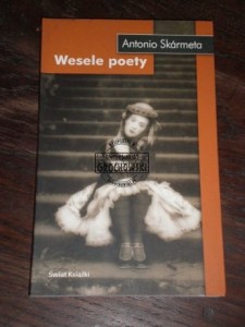 Wesele poety Antonio Skarmeta