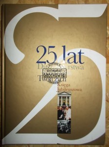 25 lat Duszpasterstwa Środowisk Twórczych : księga jubileuszowa