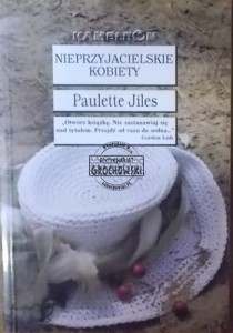 Nieprzyjacielskie kobiety. (Seria: Kameleon)