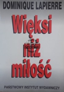 Więksi niż miłość.
