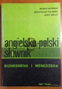Angielsko-polski słownk biznesmena i menadżera.
