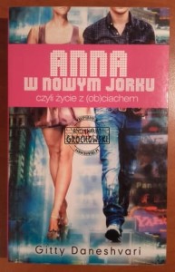 Anna w Nowym Jorku, czyli życie z (ob)ciachem.
