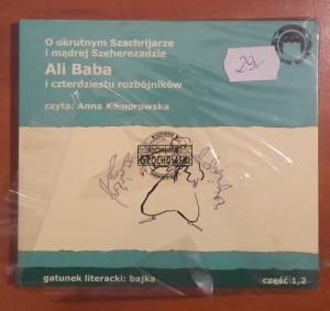 O okrutnym Szachrijarze i mądrej Szeherezadzie.Ali Baba i czterdziestu rozbójników. cz. 1, 2