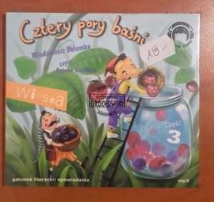Cztery pory baśni: wiosna. Cz. 3