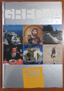 Grecja (Cuda Świata); seria: 100 kultowych rzeczy zjawisk miejsc. T. 2