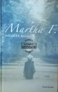 Martha F. Nicolle Rosen