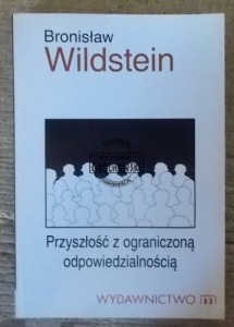 Przyszłość z ograniczoną odpowiedzialnością  WILDSTEIN